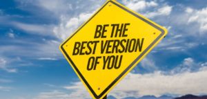 Image of yellow traffic sign saying “Be the best version of you” to highlight cognitive development.